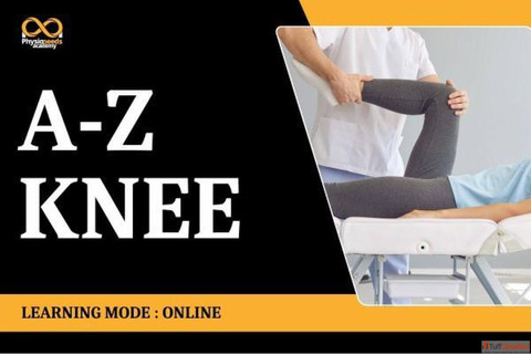 Knee Physiotherapy Techniques for Therapists - Practical Skill Development Course