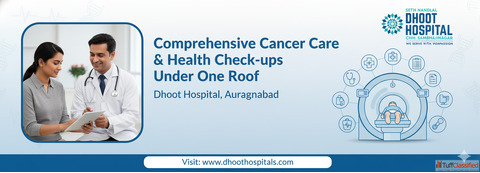 Dhoot Hospital - Advanced Cancer Care and Complete Health Check-ups in Aurangabad