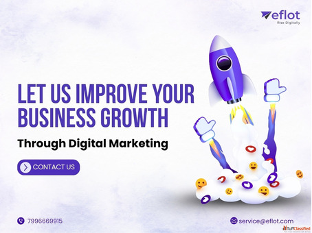 Grow Your Business with Expert Digital Marketing - Eflot