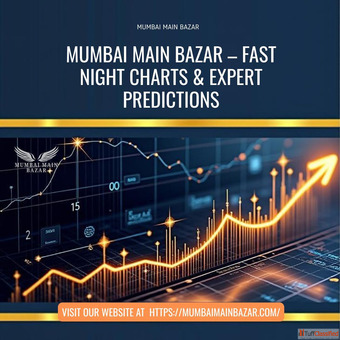 Mumbai Main Bazar - Fast Night Charts Expert Predictions