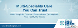 Dhoot Hospital - The Leading Multi-Specialty Hospital in Aur...