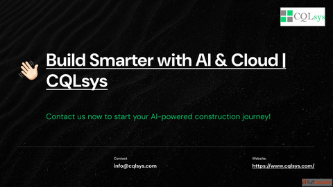 Build Smarter with AI Cloud CQLsys