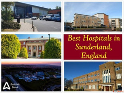 Best Hospitals in Sunderland Tyne and Wear England