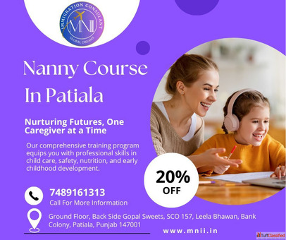 Nanny Course in Patiala - Build a Bright Career with MNII Training Institute