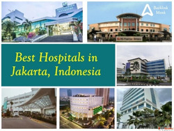 List of Best Hospitals in Jakarta Indonesia