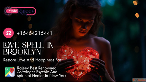 Powerful Forms of Love spell in Brooklyn - Restore Love And Happiness Fast
