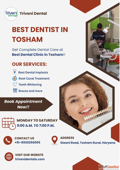 Best Dental Clinic in Tosham Triveni Dental