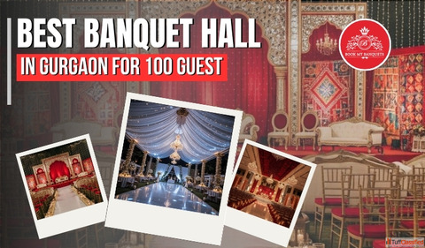 Book the Best Banquets in Gurgaon for Weddings and Events