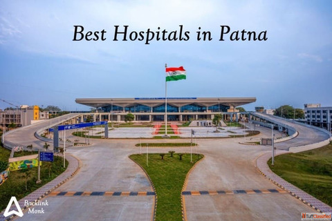 List of Best Hospitals in Patna Bihar