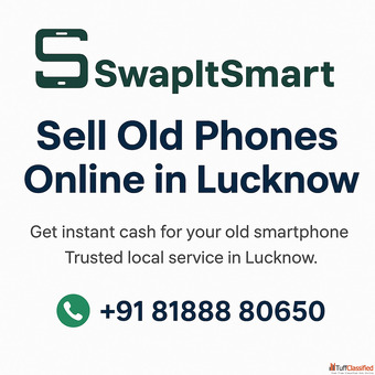 Sell My Old Phone Online in Lucknow Instantly Swapitsmart