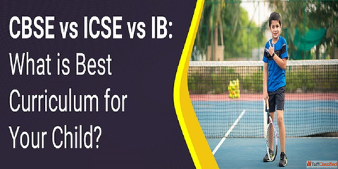 CBSE vs ICSE vs IB What is Best Curriculum for Your Child