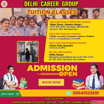 Delhi Career Group - Best Tuition Classes in Dwarka Delhi for 8th to 12th Non-Medical Medical Commer