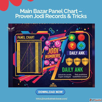 Main Bazar Panel Chart - Proven Jodi Records Tricks