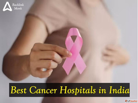 List of Best Cancer Hospitals in India