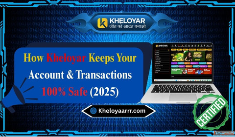 How Kheloyar Keeps Your Account Transactions 100 Safe 2025