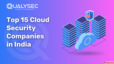 Top 15 Cloud Security Companies in India