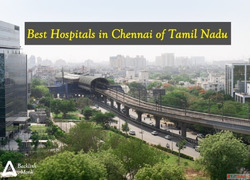 List of Best Hospitals in Chennai Tamil Nadu India