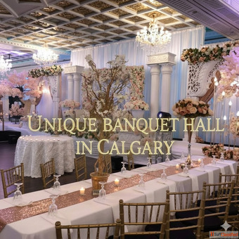 Elegant Banquet Halls in Calgary