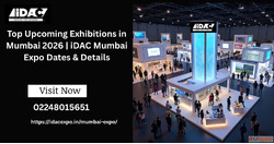 Top Upcoming Exhibitions in Mumbai 2026 iDAC Mumbai Expo Dat...