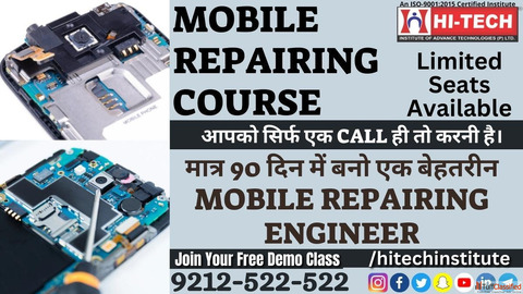 Mobile Repairing Course - Learn with Experts at Hi-Tech Institute
