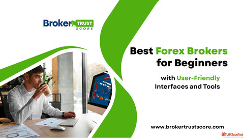 Best Forex Brokers for Beginners with User-Friendly Interfaces and Tools