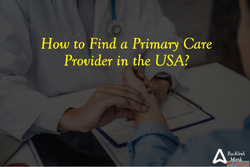How to Find a Primary Care Provider in the USA - BacklinkMon...