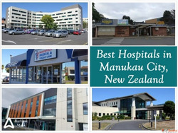 Best Hospitals in Manukau City Auckland New Zealand