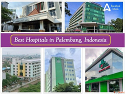 Best Hospitals in Palembang South Sumatra Indonesia