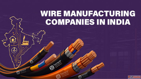 Wire Manufacturing Companies in India Growth and Innovation Trends