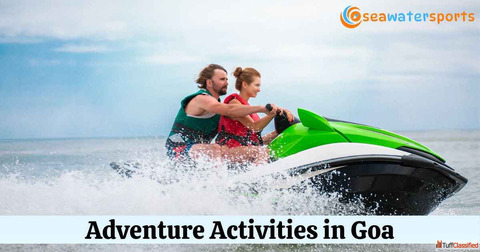 Adventure Activities in Goa - Thrill-seekers Your Adventure Awaits with Sea Water Sports