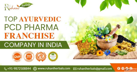Start Your Business with Leading Ayurvedic PCD Franchise Ruhani Herbals