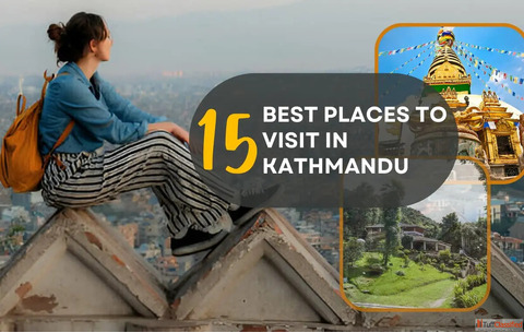 Best Places to Visit in Kathmandu Nepal