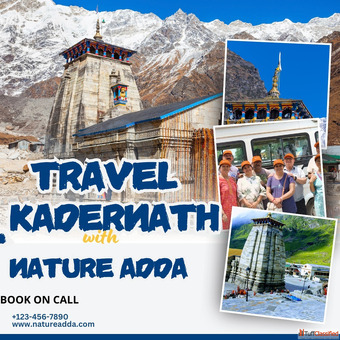 Best Time to Visit Kedarnath - A Complete Travel Guide
