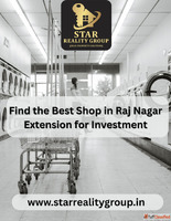 Find the Best Shop in Raj Nagar Extension for Investment