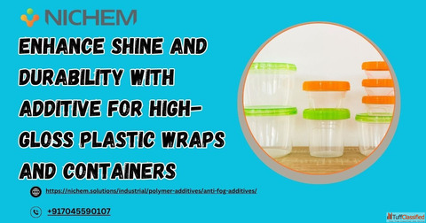 Enhance Shine and Durability with Additive for High-Gloss Plastic Wraps and Containers