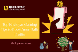 Top Kheloyar Gaming Tips to Boost Your Daily Profits