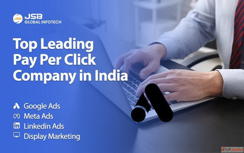 Looking for the Best PPC Services in India JSB Brings You Proven Results