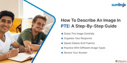 How to Describe Image in PTE A Step-by-Step Guide