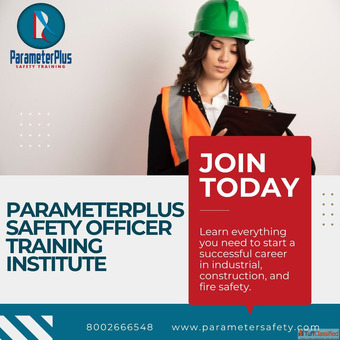 Best Safety Officer Training Institute in Patna - Parameterplus