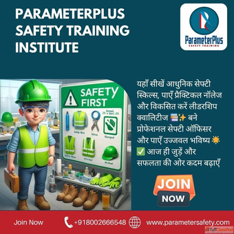 Professional Safety Officer Training Institute in Ballia - Parameterplus