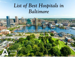 List of Best Hospitals in Baltimore Maryland