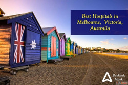 List of Best Hospitals in Melbourne Victoria Australia