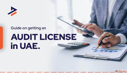 How to Get an Audit License in UAE