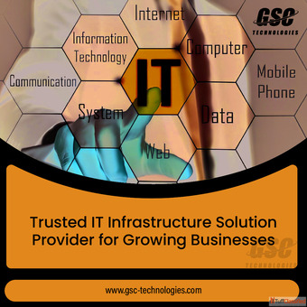 Trusted IT Infrastructure Solution Provider for Growing Businesses - GSC Technologies