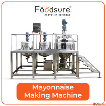 Mayonnaise Manufacturing Production Process Solution by Foodsure Machine
