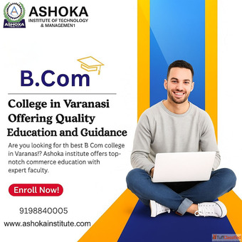 B.Com College in Varanasi Offering Quality Education and Guidance