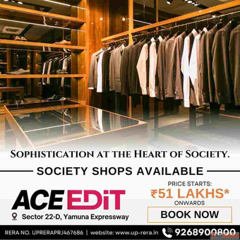 Retail Shops for Sale at ACE Edit Sector 22D - Yamuna Expressway Noida