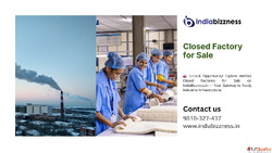 Closed Factory for Sale - IndiaBizzness.in Portal