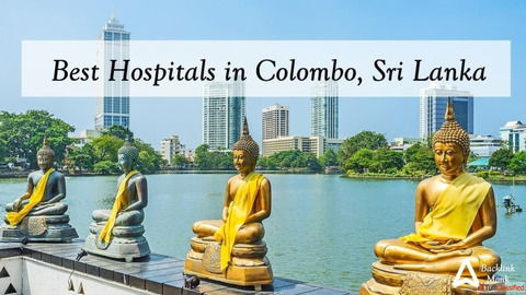 List of Best Hospitals in Colombo Sri Lanka