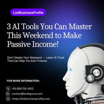 Want to Earn from AI Try These 3 Tools in One Weekend ListBusinessProfile